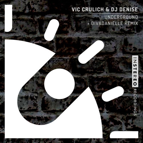 DJ Denise, Vic Crulich - Underground [INS447]